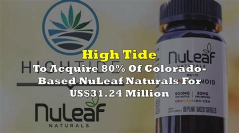 nuleaf naturals stock price|High Tide buys Colorado based NuLeaf Naturals for about $31 .
